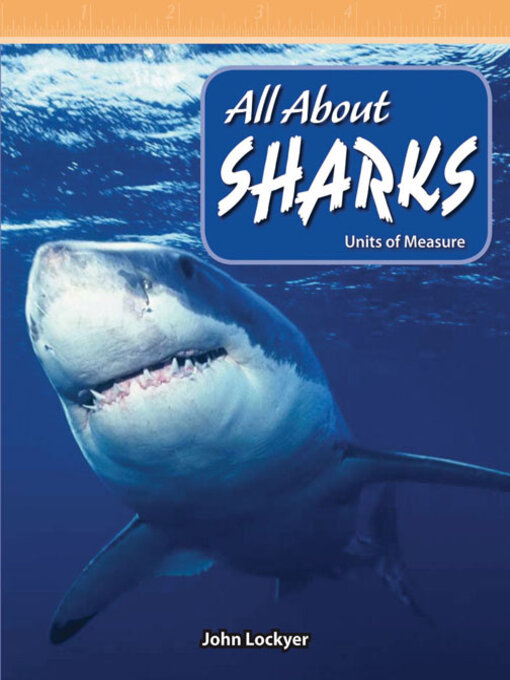 Title details for All About Sharks by John Lockyer - Available